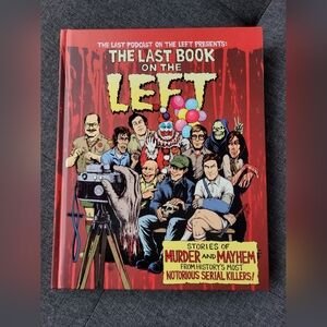 The Last Podcast On The Left Presents: The Last Book on the Left